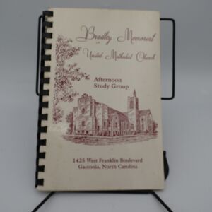 Bradley Memorial United Methodist Church Afternoon Study Group Cookbook 1986